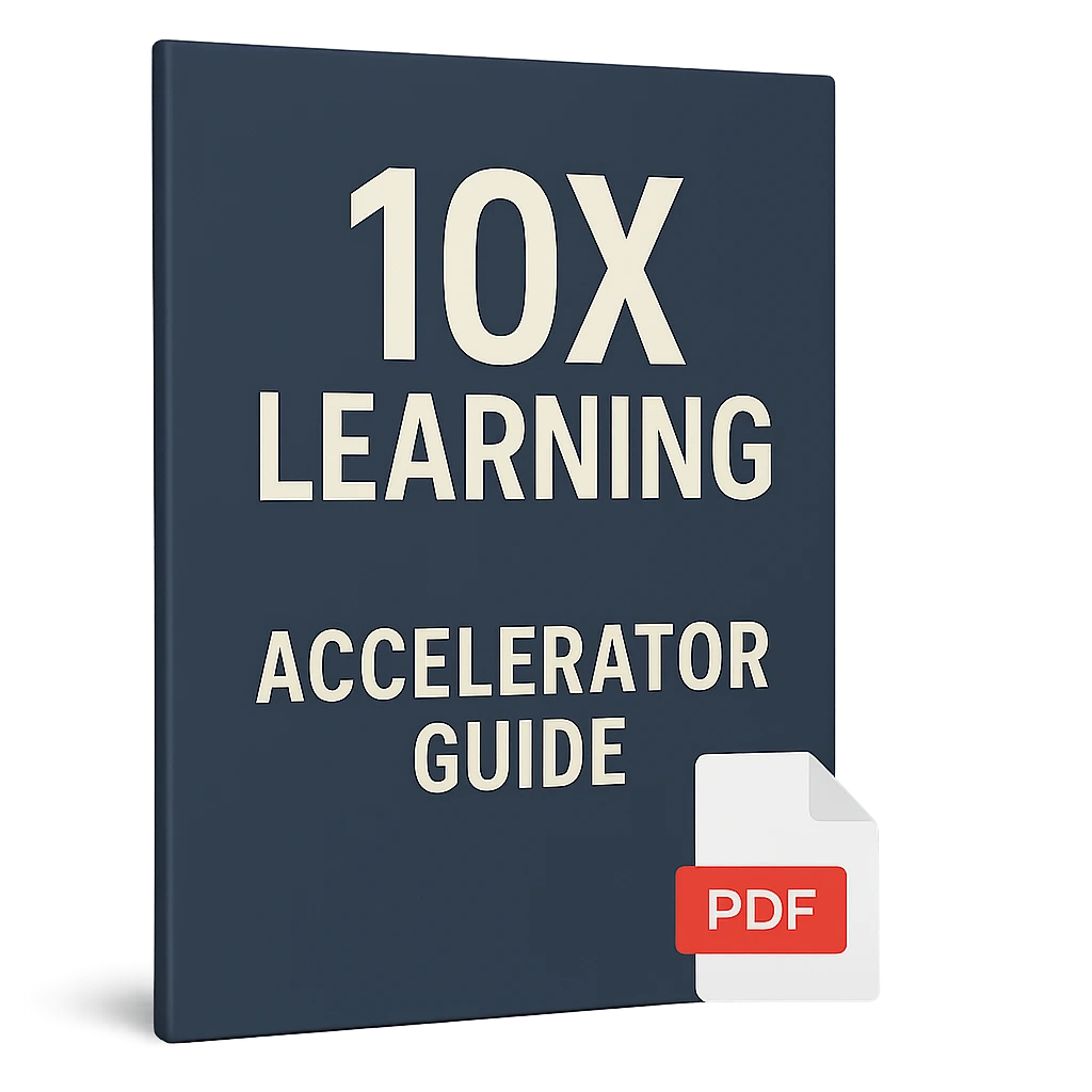 Genius Brain Signal Bonus #3: The 10X Learning Accelerator Guide